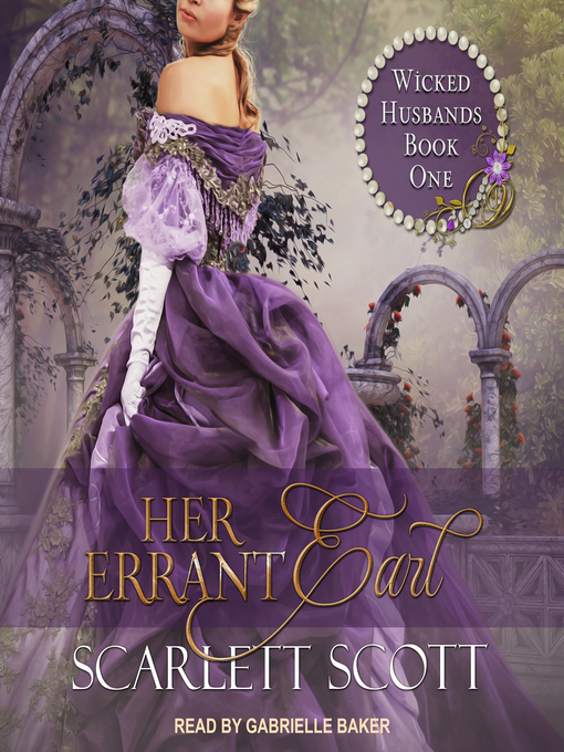 Title details for Her Errant Earl by Scarlett Scott - Available